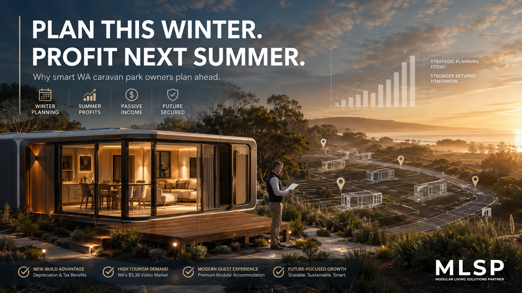 Why June is the most important month for WA caravan park owners, featuring a premium modular cabin in a Western Australian holiday park during winter, highlighting strategic planning for future tourism revenue with MLSP.